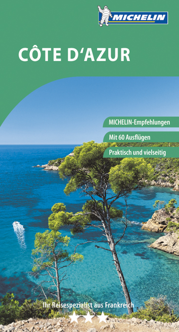 MICHELIN Der Grüne Reiseführer  Côte d’Azur 