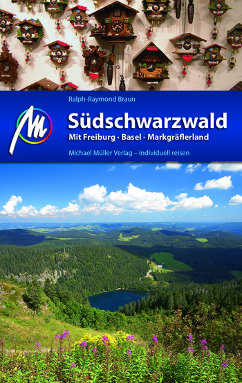 Ralph-Raymond Braun: Südschwarzwald mit Freiburg, Basel und Markgräflerland