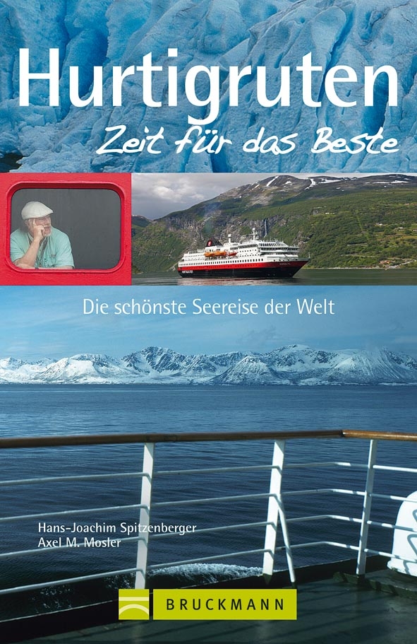 Hans-Joachim Spitzenberger, Axel M. Mosler: Hurtigruten